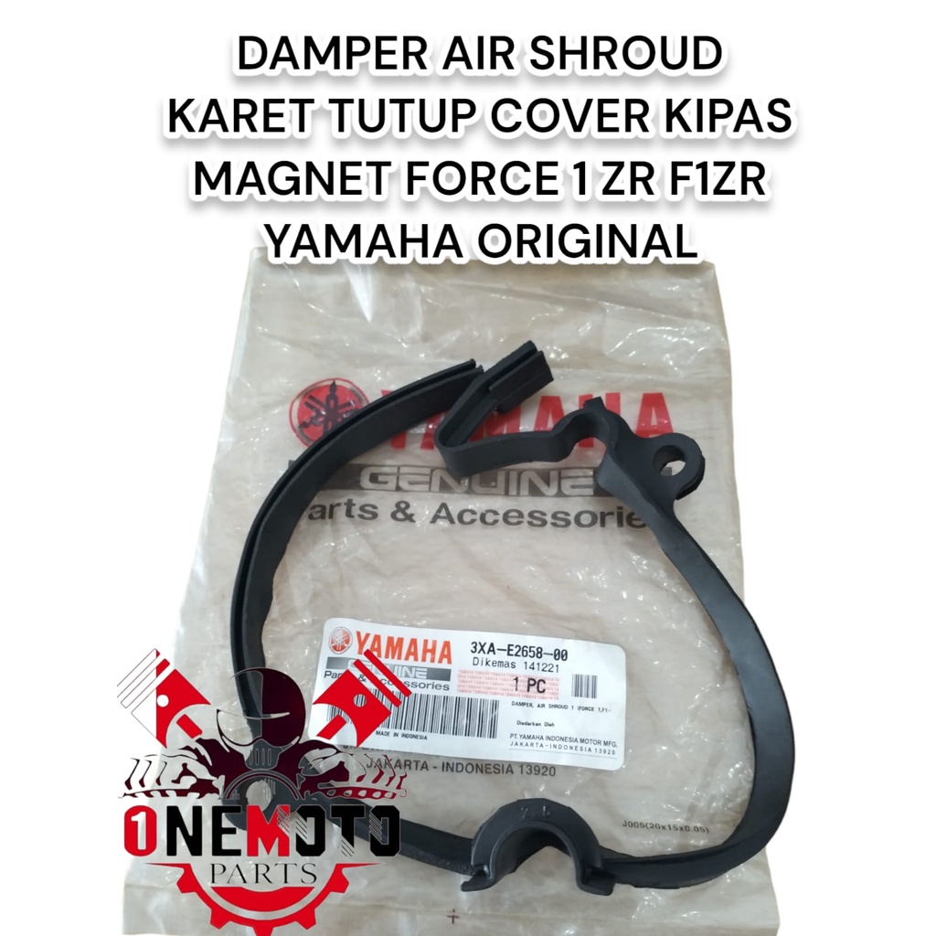 DAMPER AIR SHROUD ฝาครอบยางพัดลม MAGNET FORCE 1 ZR F1ZR YAMAHA 3XA-E2658-00 เดิม