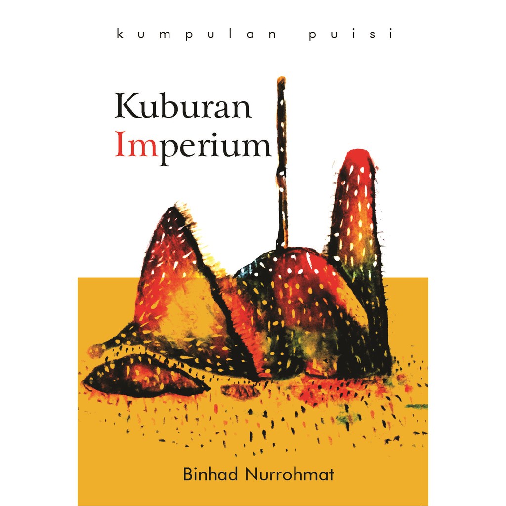 Empire of Empire - Binhad Nurrohmat Original Musibook Bukuasli