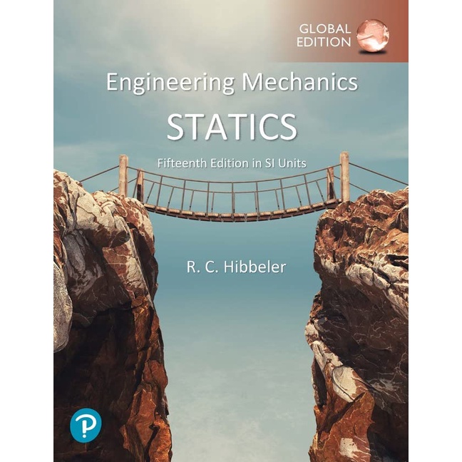 กลศาสตร์วิศวกรรม: Statics 15th Edition Russell Hibbeler
