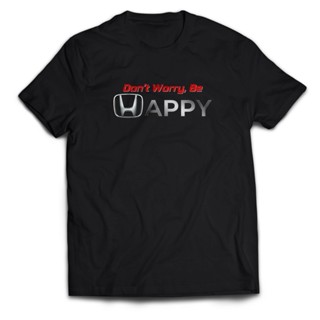 เสื้อยืด พิมพ์ลาย Honda Gank WORRY BE HAPPY สําหรับผู้ชาย และผู้หญิง