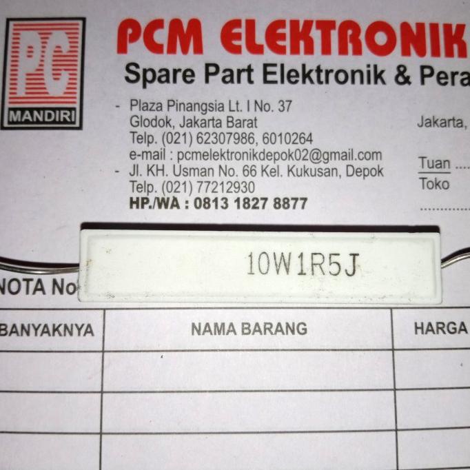 R 10w 1.5R 10W1R5J 1R5ohm 10 วัตต์ 1.5 10 วัตต์ Chalk Resistor pcmelektrob90 รับเลย