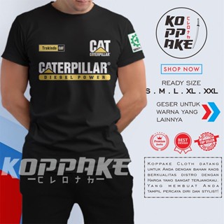 เสื้อยืด พิมพ์ลาย Caterpillar Diesel Power Trakindo CAT สําหรับผู้ปฏิบัติการหนัก