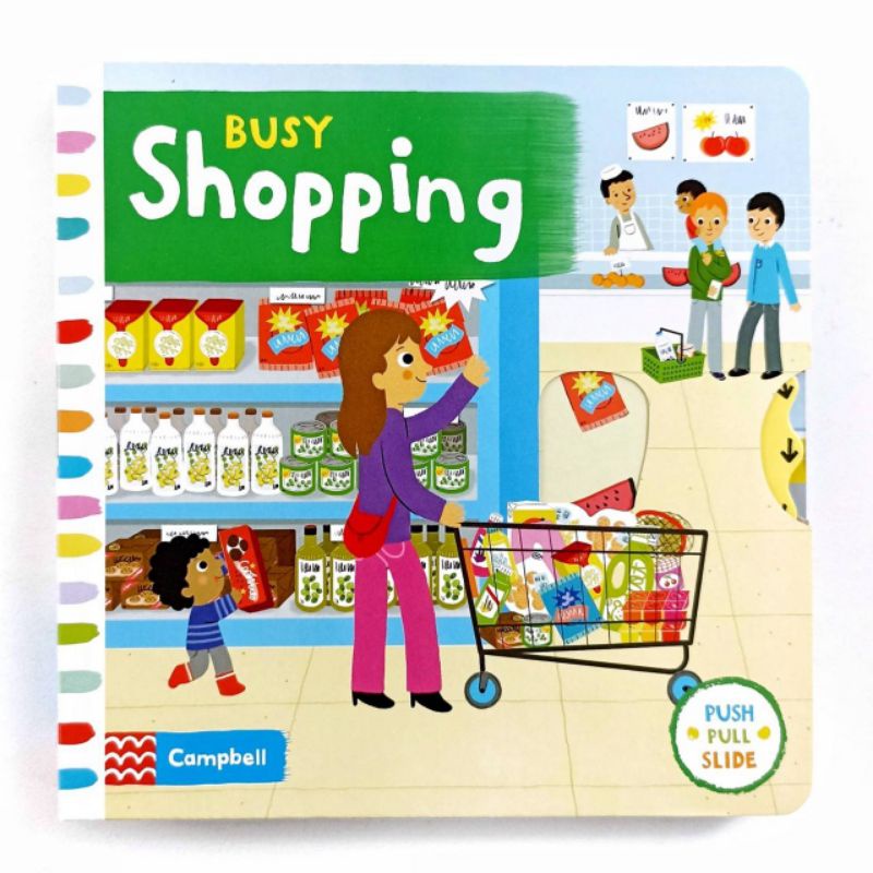 Campbell Busy Shopping Push Pull Slide Board Book