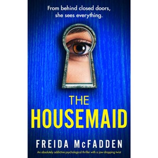 [A5 Sc] Freida McFadden - The Housemaid_ หนังระทึกขวัญจิตวิทยาเสพติดอย่างแท้จริง พร้อมหนังสือบิดกราม หยดน้ํา (2022)