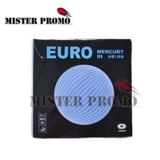 Yinhe Mercury EURO III ไม้ปิงปอง ยาง