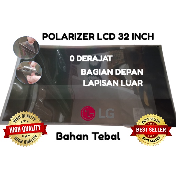 Polaris Polaris Polarizer LCD TV LG 32 นิ้ว 0 องศา ด้านนอก TV LG 32