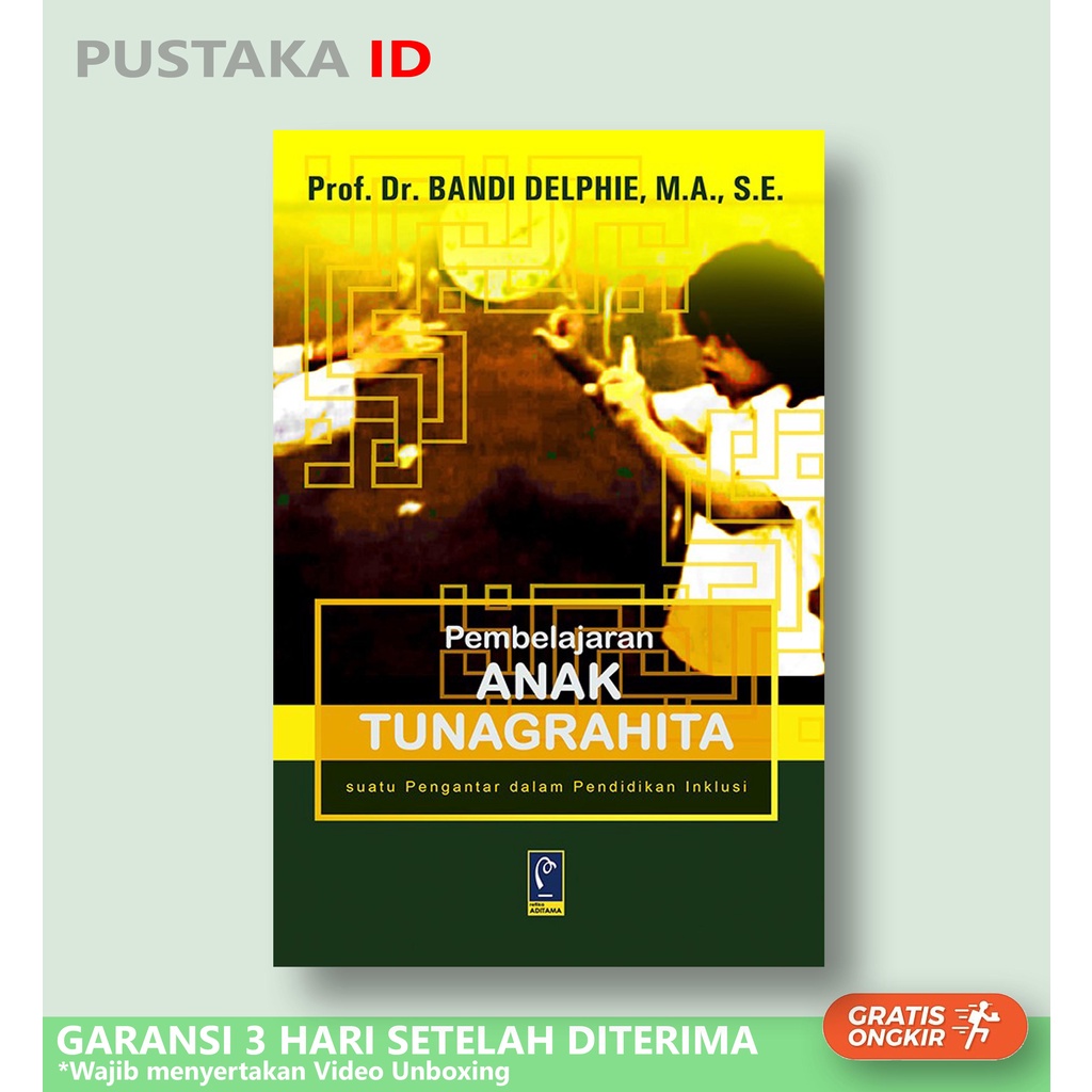 หนังสือเรียนรู้สําหรับเด็ก Tunagrahita - Bandi Delphie