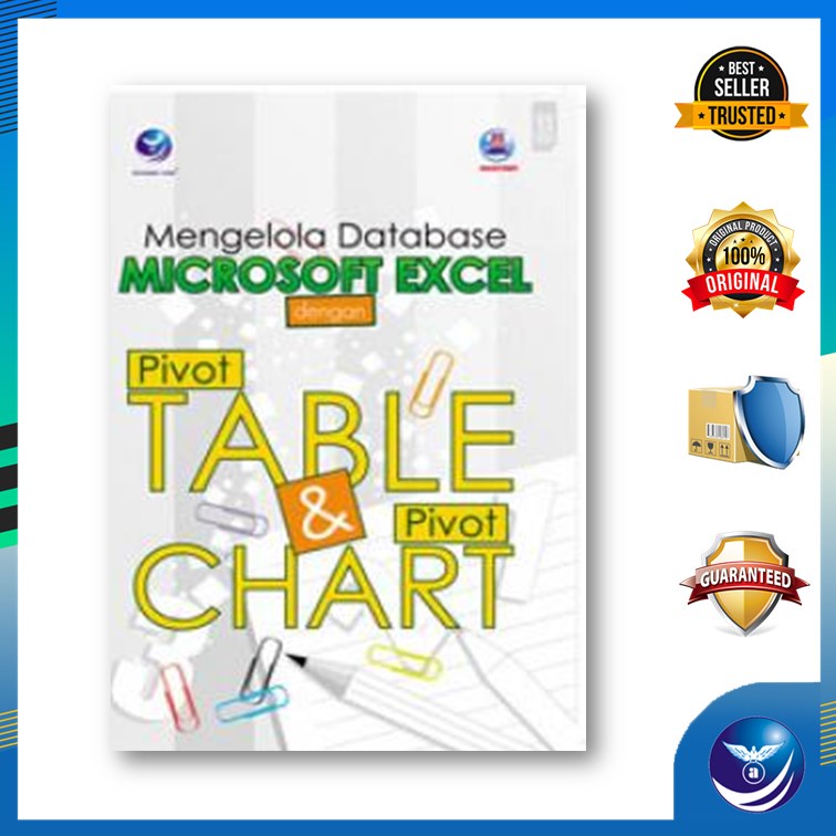 Managing Microsoft Excel Databass พร้อม PivotTable และ Pivot