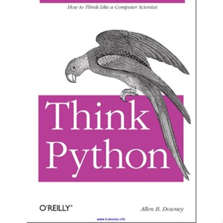 อัลเลน บี Downey - Think Python_ How to Think Like a Computer นักวิทยาศาสตร์