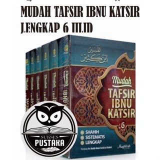 [ฟรีให้เลือก] หนังสือง่าย TAFSIR IBNU KATSIR - TAFSIR IBNU KATSIR Edition 1 2 3 4 5 6 - TAFSIR ครบชุด - Dr SHALAH ABDUL FATTAH AL KHALIDI [ของแท้]