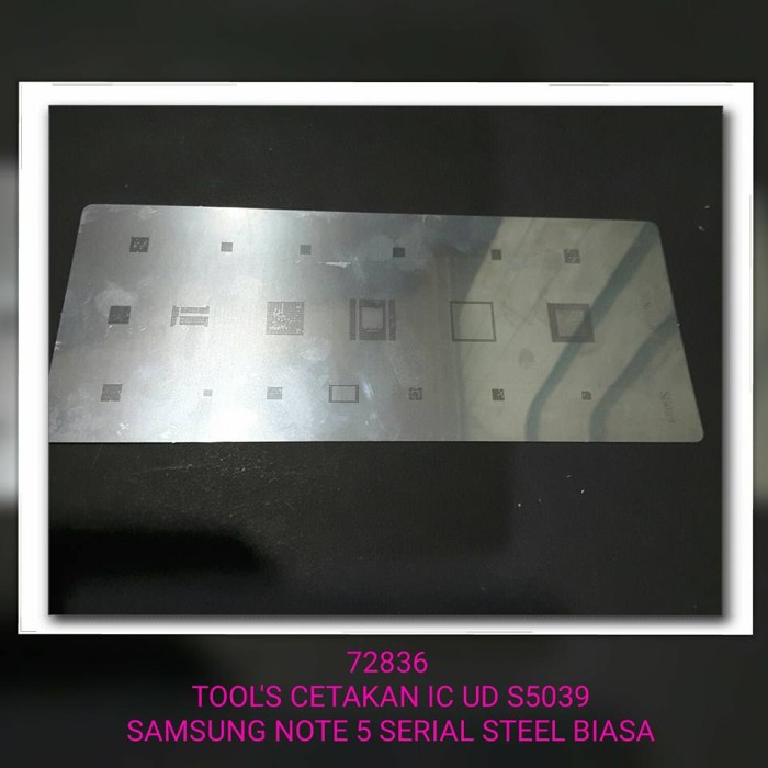 IC MOLD UD S5039 SAMSUNG NOTE 5 REGULAR STEEL SERIAL