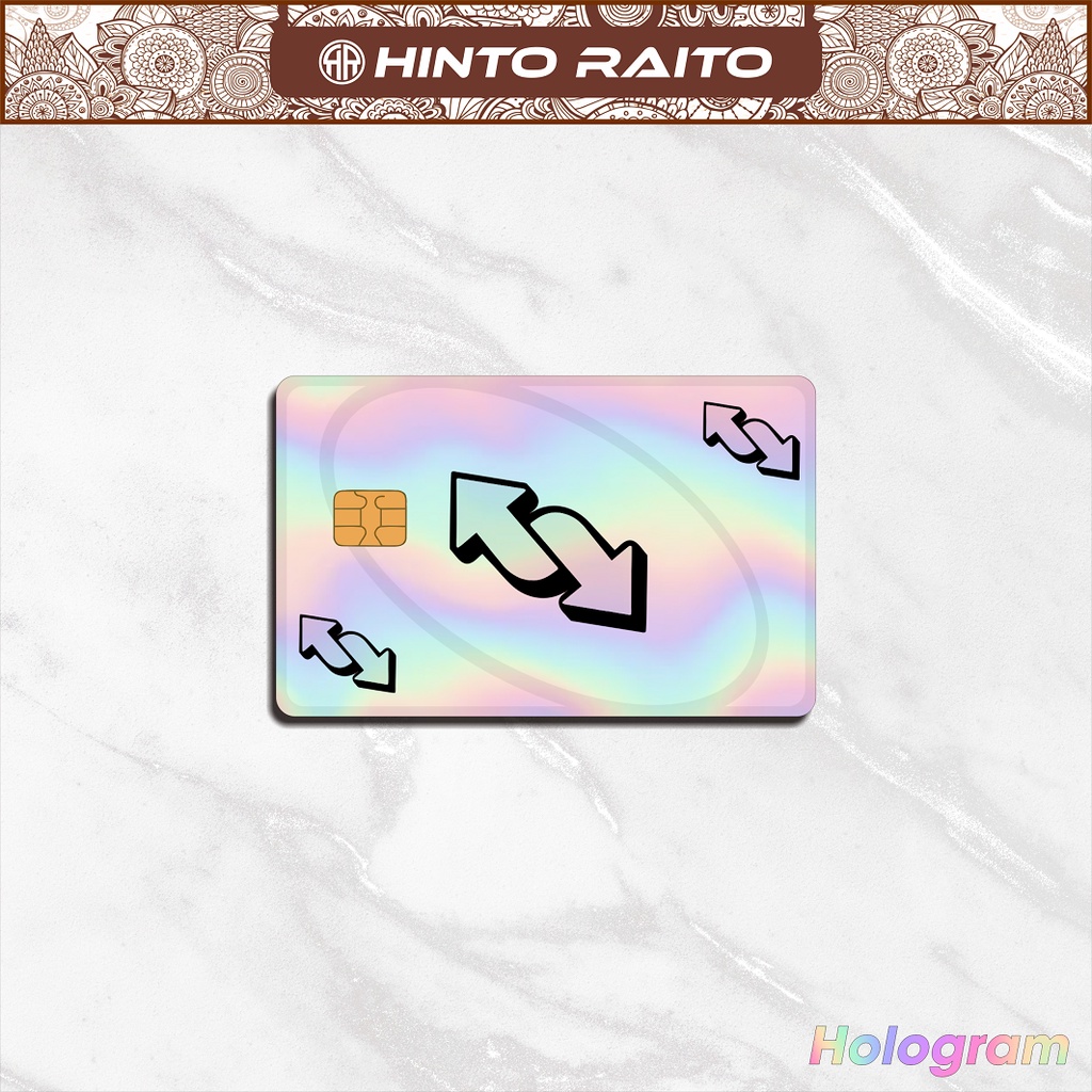 โฮโลแกรมพิเศษ Uno Reverse ATM Card Sticker - Emoney Flazz Hologram Skin Card Sticker