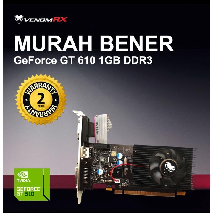 การ์ด VenomRX VGA Nvidia GeForce GT610 - GT 610 1GB / 2GB DDR3 64 บิต