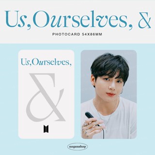 โฟโต้การ์ด PC BTS US, OURSELVES &amp; (เวอร์ชั่นสมาชิก) [FANMADE]