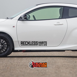 สติกเกอร์ Jdm STYLE RECKLESS HABITS สําหรับติดตกแต่งรถยนต์