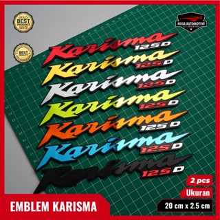 สติกเกอร์โลโก้ Charisma EMBLEM 125D Charisma 125D ลายนูน Not HONDA KARISMA 125 สําหรับติดตกแต่งรถจักรยานยนต์ 2 ชิ้น