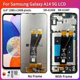 อะไหล่หน้าจอสัมผัส LCD 6.6 นิ้ว สําหรับ Samsung Galaxy A14 5G A146B SM-A146B SM-A146P