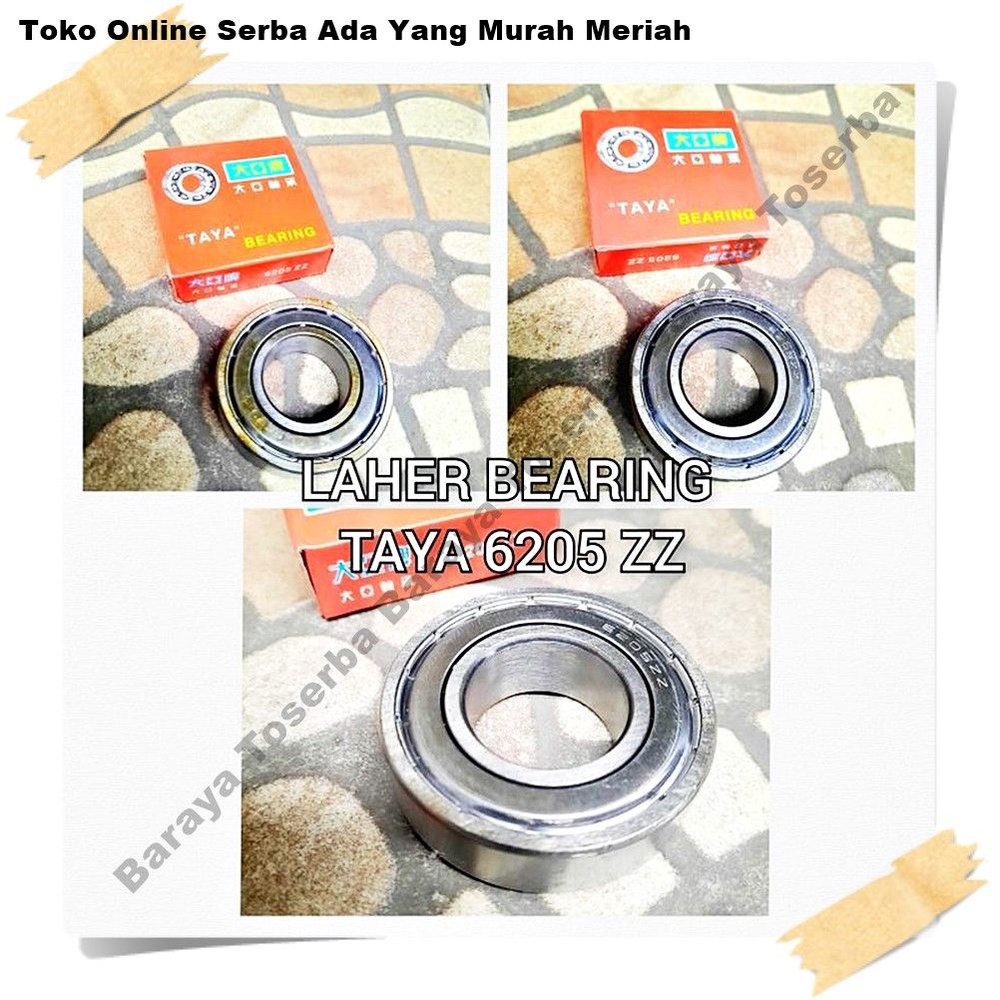 Laher BEARING TAYA 6205 ZZ & 6204 ZZ อะไหล่จักรยาน