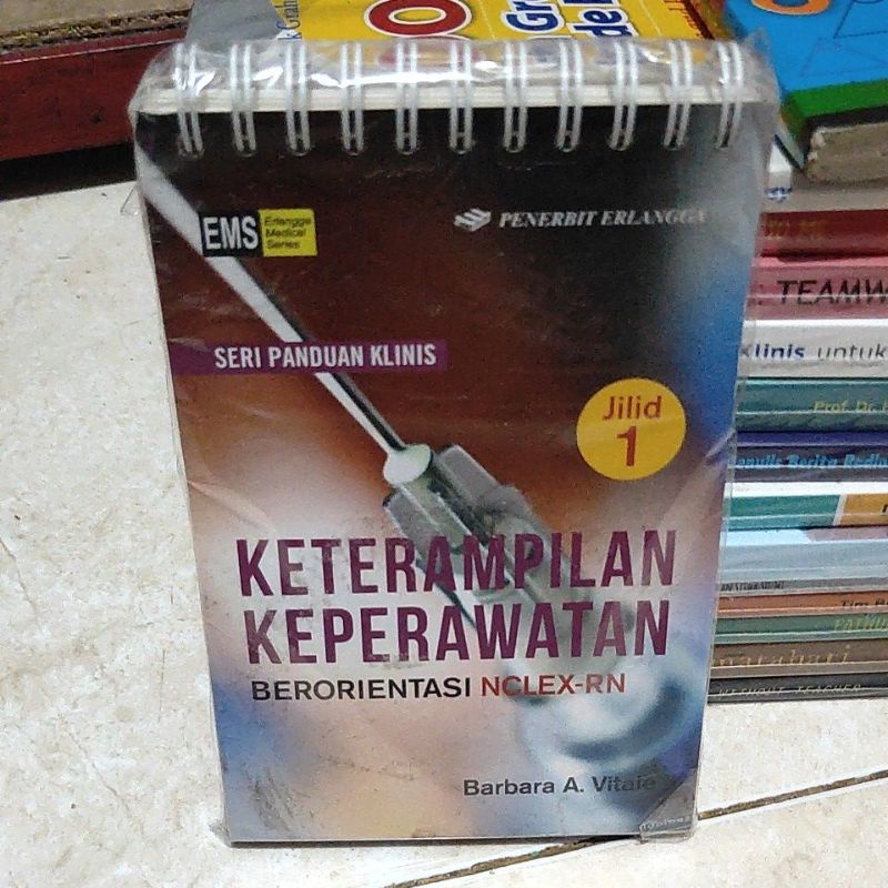 ต้นฉบับ nclex-rn orientation ทักษะการพยาบาล หนังสือชุดคู่มือทางคลินิก เล่ม 1