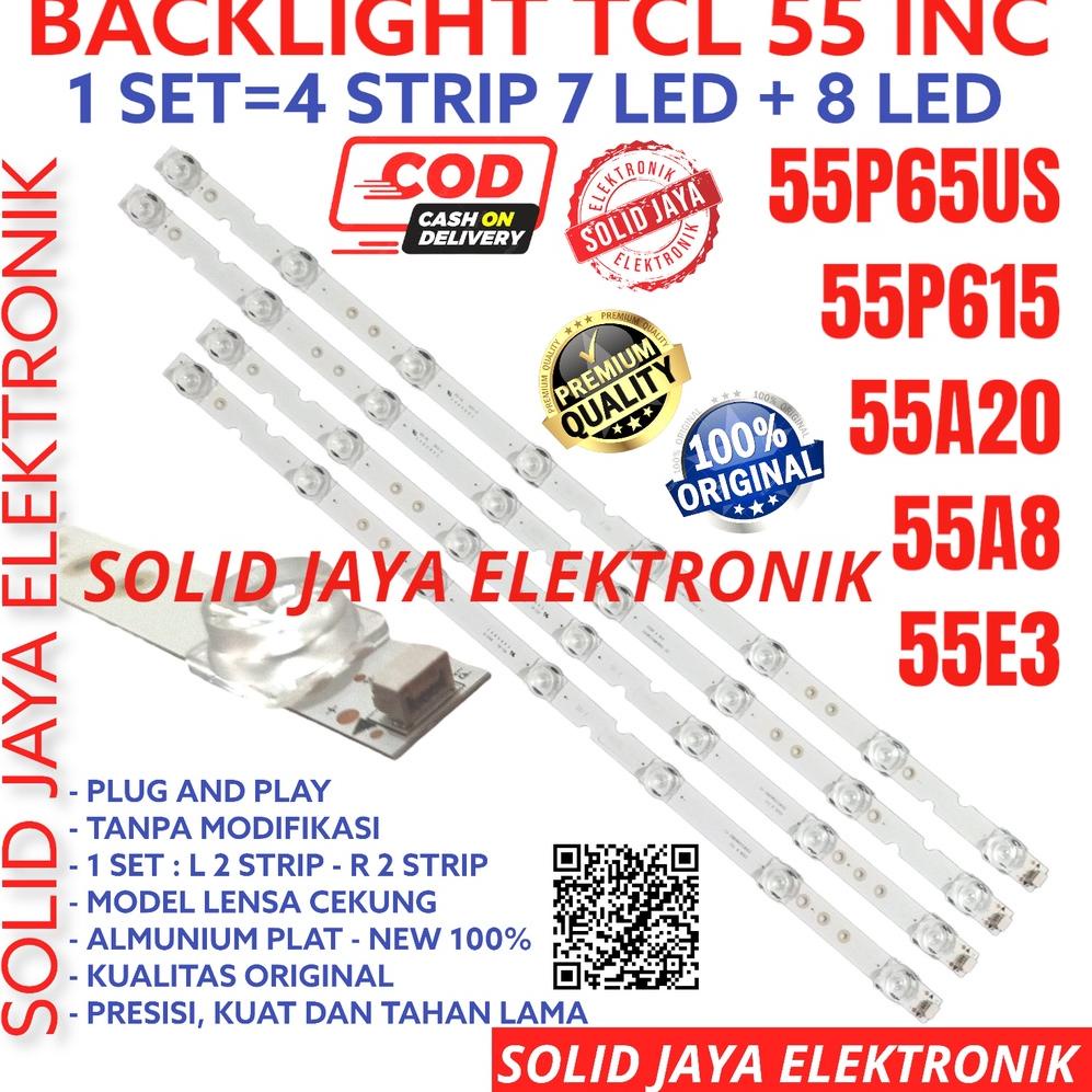 โคมไฟ LED TCL 55 นิ้ว L55P65US L 55P65US 55P65 US 55A20 55A8 55E3 55P 65US BL Lamp 15K 55P 55A 55E 55IN 55INCH TCL INCH Lamp IN Concave Lens WRA