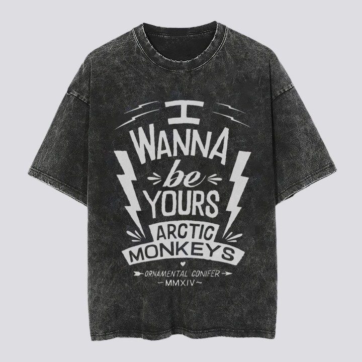 เสื้อยืดวง Arctic Monkeys I Wanna Be Yours Washed