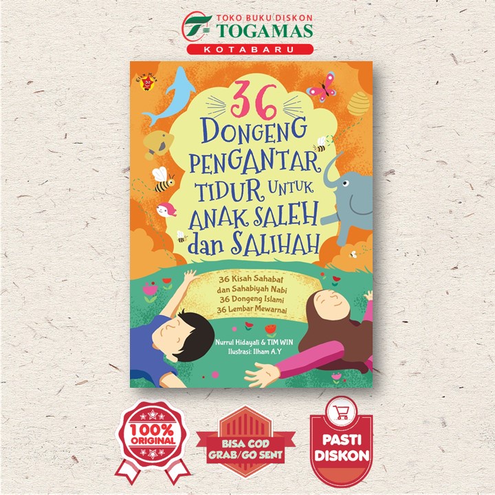 36 นิทานก่อนนอนสําหรับเด็กตัว - Nurrul Hidayati, Win Team - Elexmedia Komputindo (Elex)