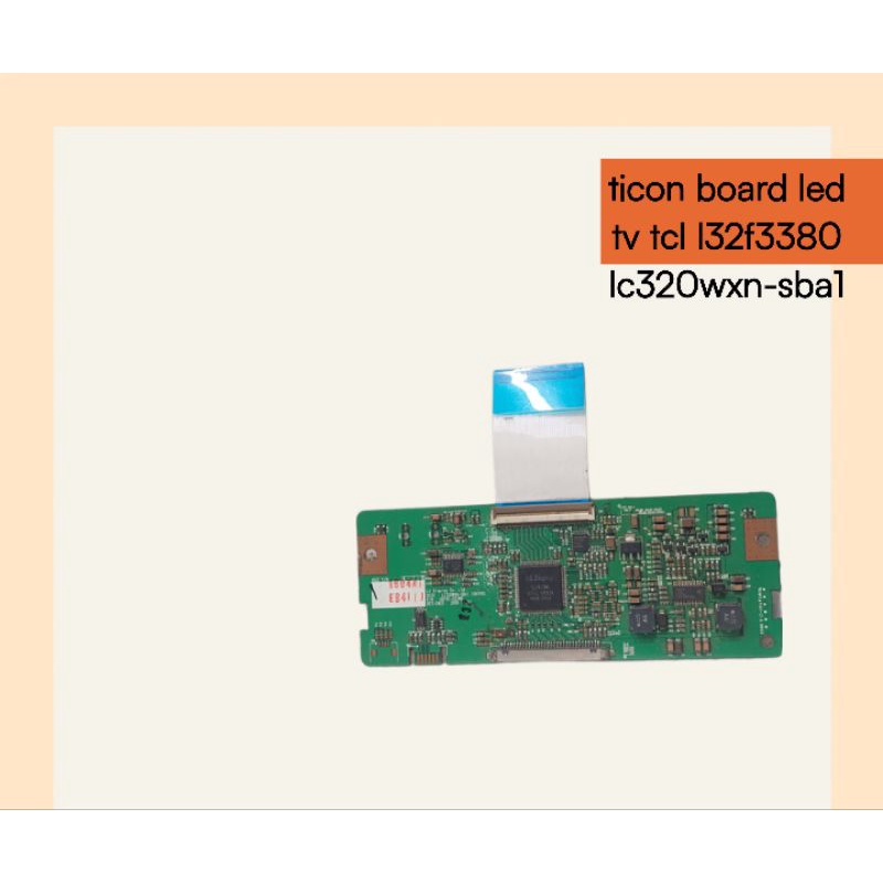 Ticon TCON BOARD LED TV TCL L32F3380 LC320WXN-SBA1