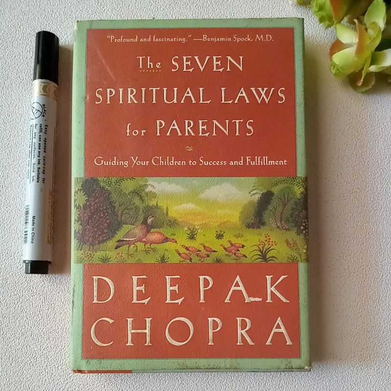 Deepak CHOPRA กฎหมายจิตวิญญาณเจ็ดสําหรับผู้ปกครองก่อนรัก