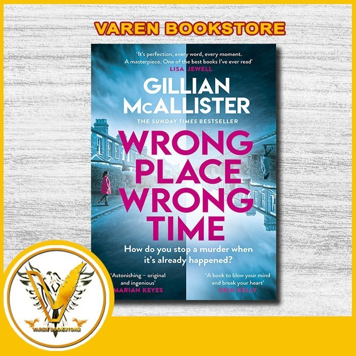 Wrong Place Wrong Time โดย Gillian McAlister