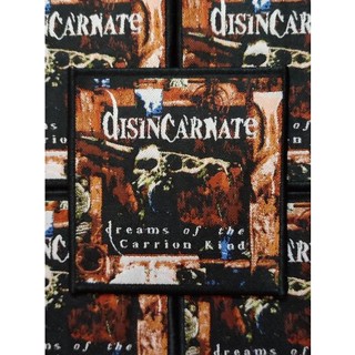 แผ่นแพทช์ DISINCARNATE I Dreams Of The Carrion Kind