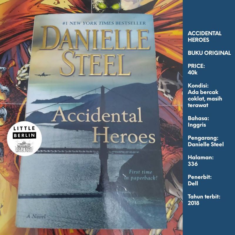 ACCIDENTAL HEROES Novel Danielle Steel English Preloved English Book