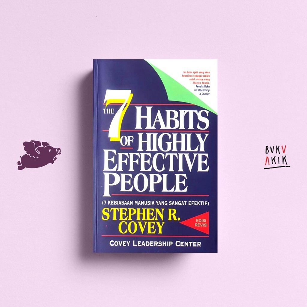 7 HABITS OF HIGHLY EFFECTIVE PEOPLE - STEPHEN R. โควี่