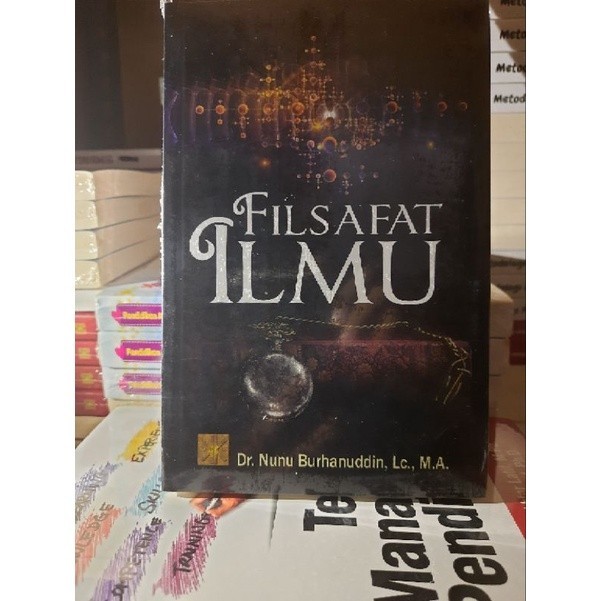 PHILOSOPHY OF SCIENCE Nunu PRENADA KENCANA