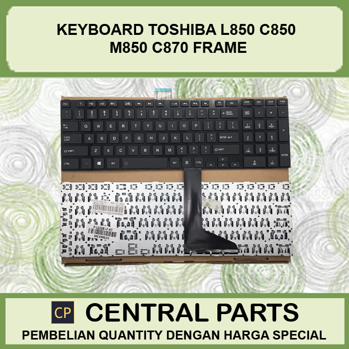 คีย์บอร์ดเฟรม Toshiba Satellite C850 M870 L850