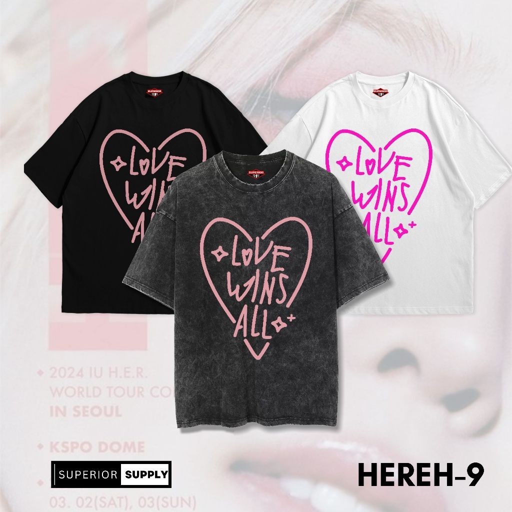 SUPERIOR Kaos IU HERE WORLD TOUR 2024 LOVE WINS ALL Oversize ซักผ้า Streetwear สไตล์ Acid Wash/ทรายล