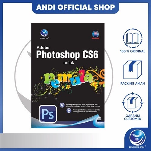 Andi สํานักพิมพ์ - หนังสือ Adobe Photoshop CS6 สําหรับผู้เริ่มต้น