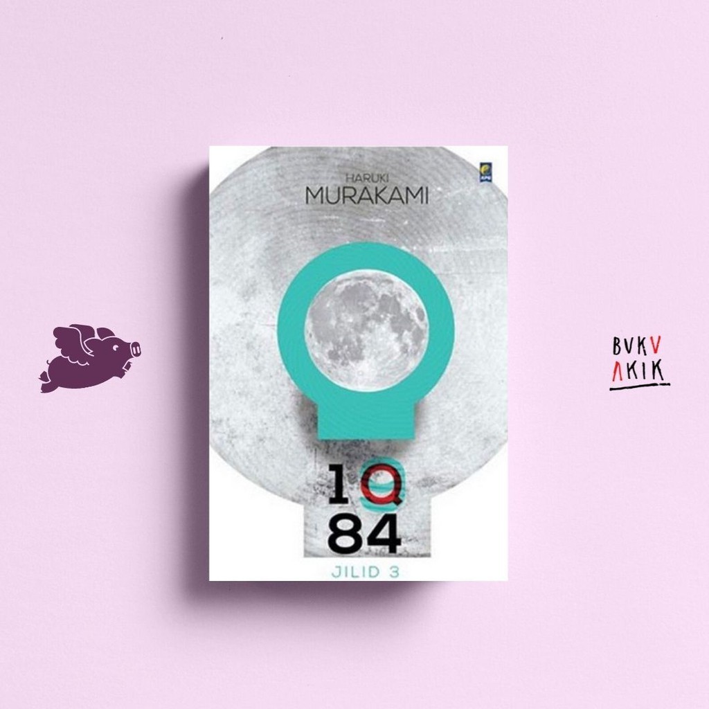 1Q84 เล่ม 3 - Haruki Murakami