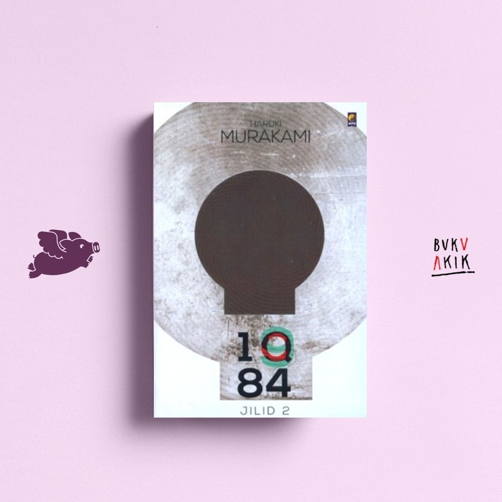 1Q84 เล่ม 2 - Haruki Murakami