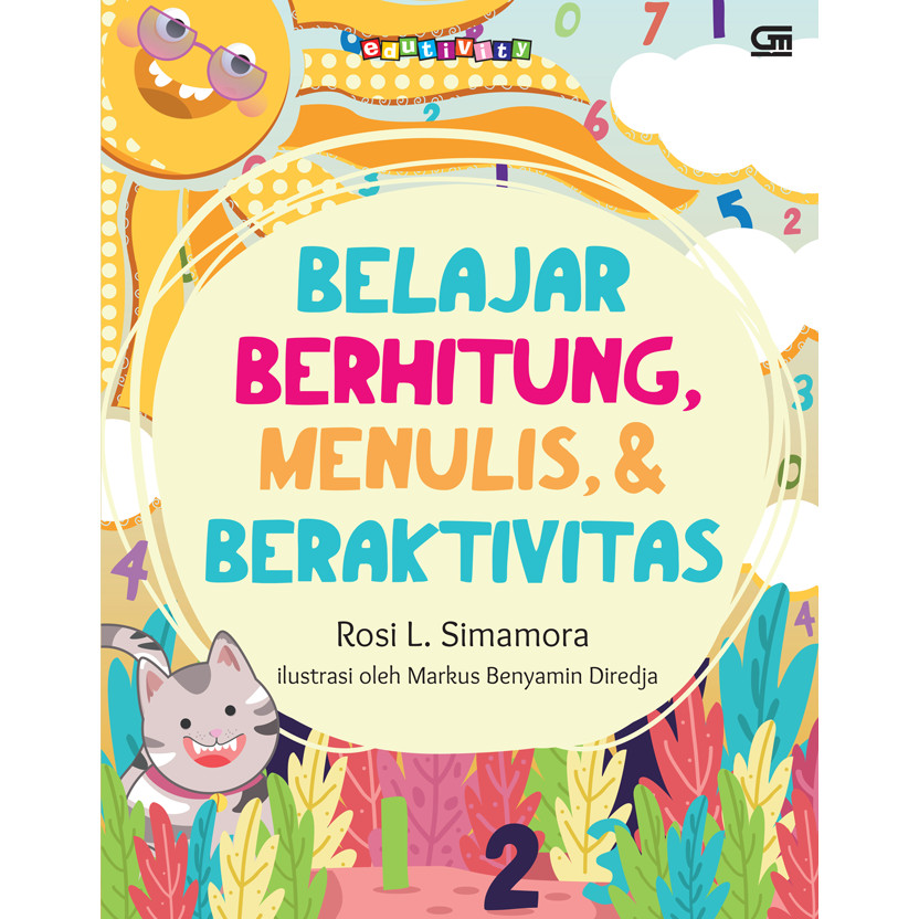 Gramedia Cirebon - EDUTIVITY: LEARN TO COUNT, WRITING & ACTIVITIES