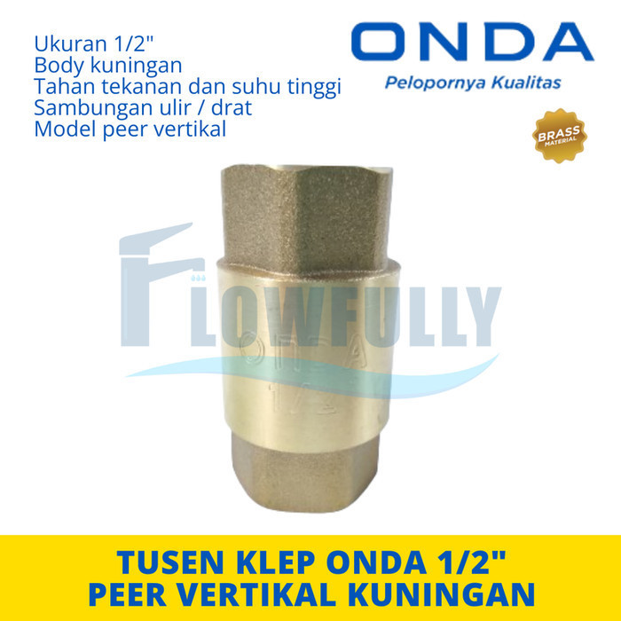 TUSEN BRASS VALVE 1/2 นิ้ว ONDA LIFT CHECK FOOT VALVE