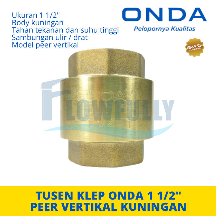 TUSEN BRASS VALVE 1 1/2 นิ้ว ONDA LIFT CHECK FOOT VALVE