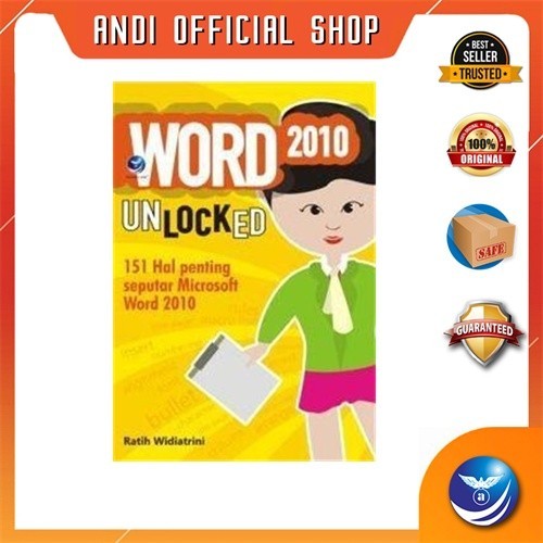 Andi สํานักพิมพ์ - Word 2010 ปลดล็อค, 151 สิ่งสําคัญเกี่ยวกับ Microsoft Word 2010
