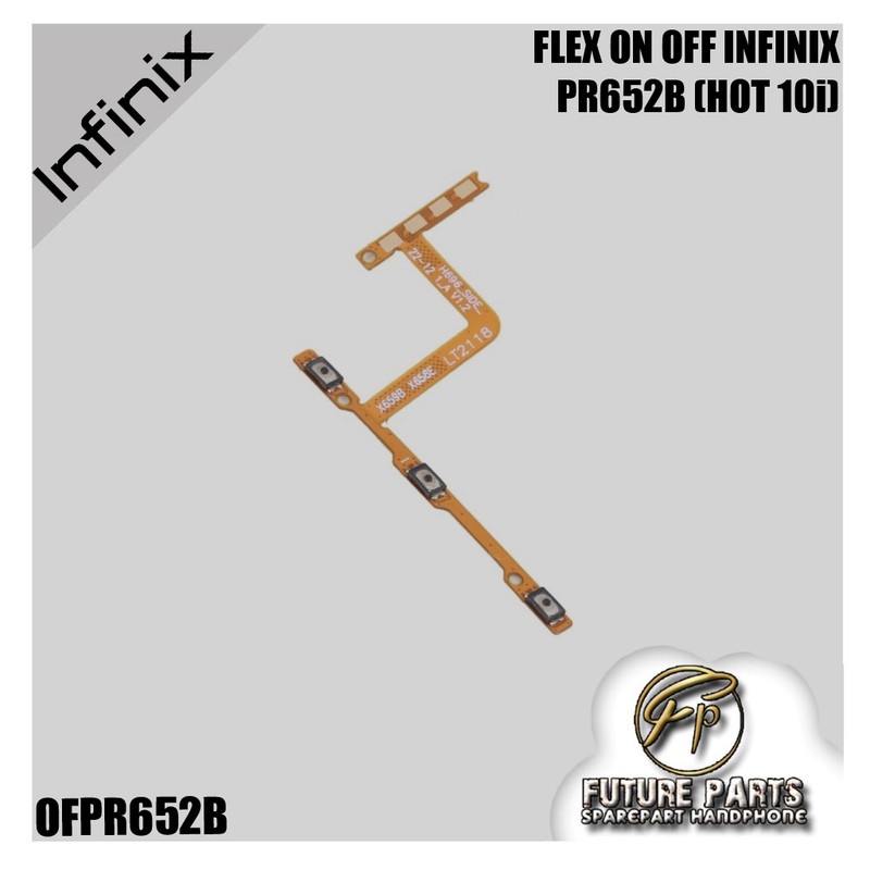 FLEXIBLE ON OFF INFINIX PR652B (HOT 10i)/HOT 10i