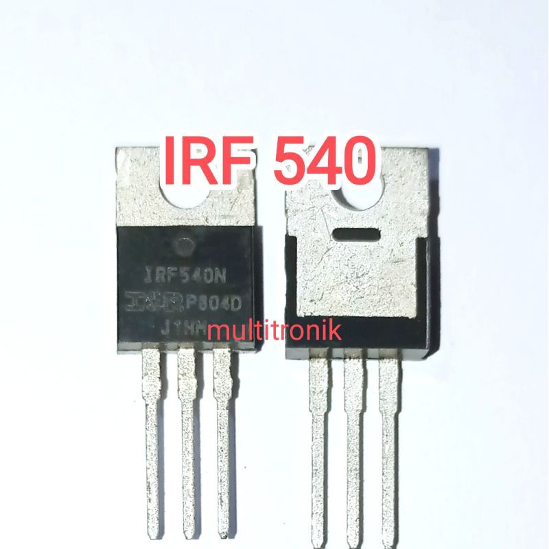 IRF 540 MOSFET 540 MOSFET N-Channel ทรานซิสเตอร์ Power TO-220