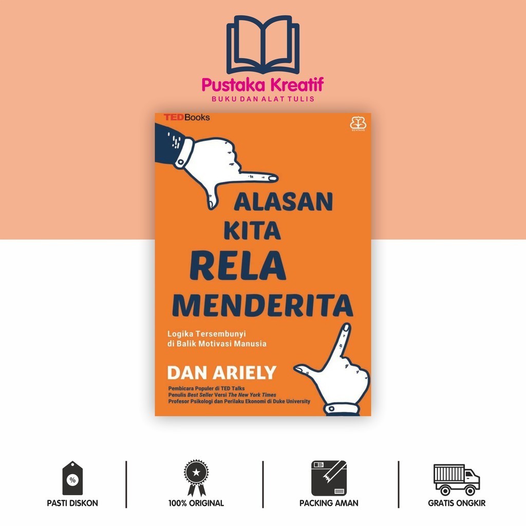 เหตุผลของเรา Rela Menderita-Dan Ariely