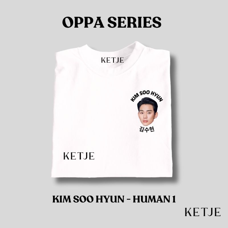 เสื้อยืด Oppa Kim Soo Hyun - Oppa Series / Distro เสื้อยืดสําหรับผู้ชายและผู้หญิง Kim Soo Hyun Beak 