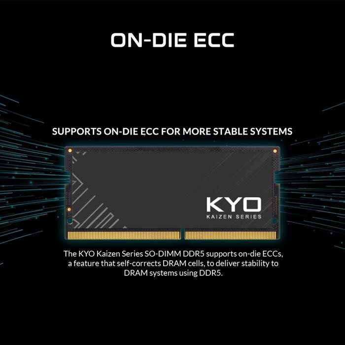KYO KAIZEN DDR5 8GB (1x8gb) 5600MHz PC44800 DDR5 SO-DIMM SODIMM LAPTOP RAM