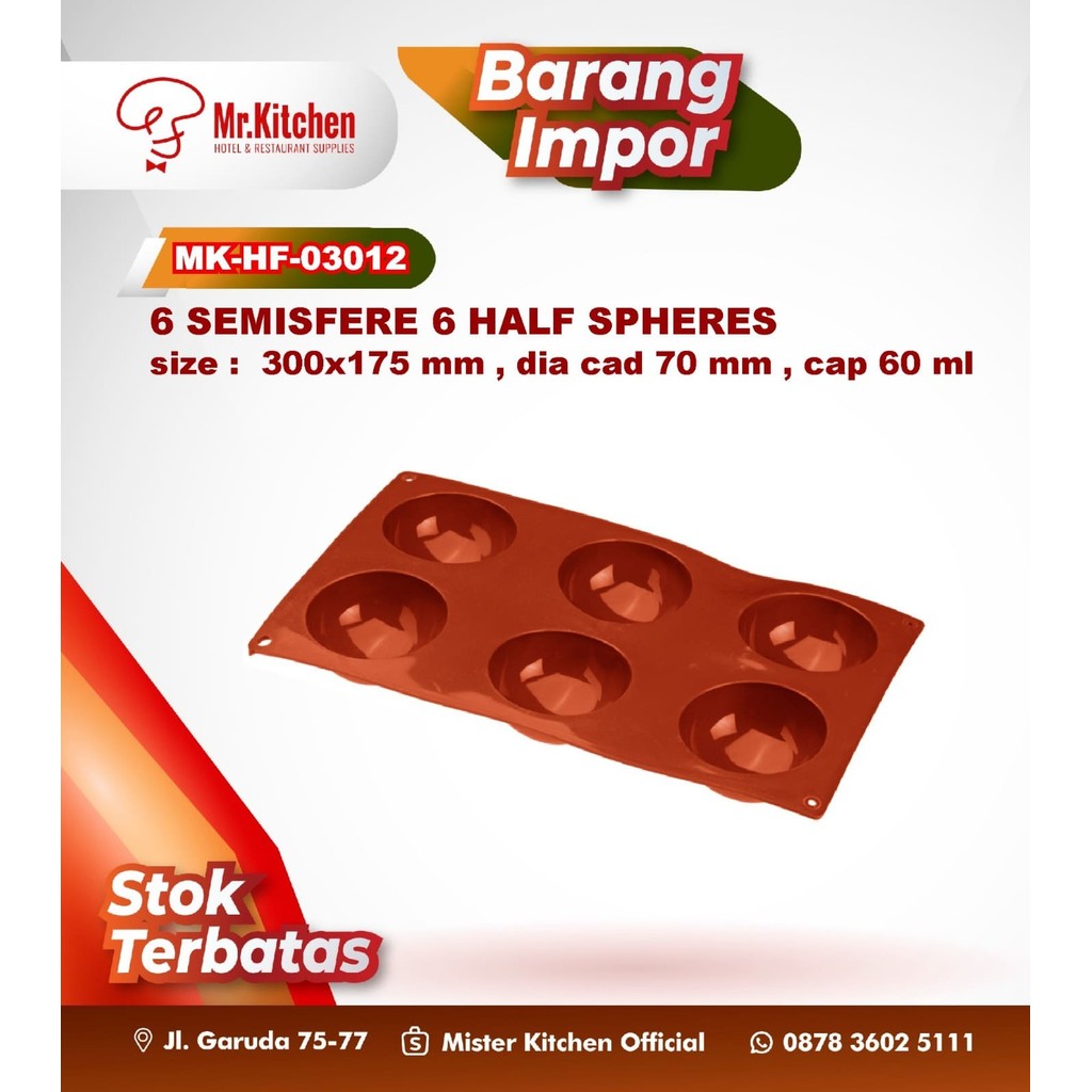 6 SIMISFHERE 6 HALF SPHERES ขนาด: 300x175 mm, dia cad 70 mm, ฝา 60 ml - H - HFX