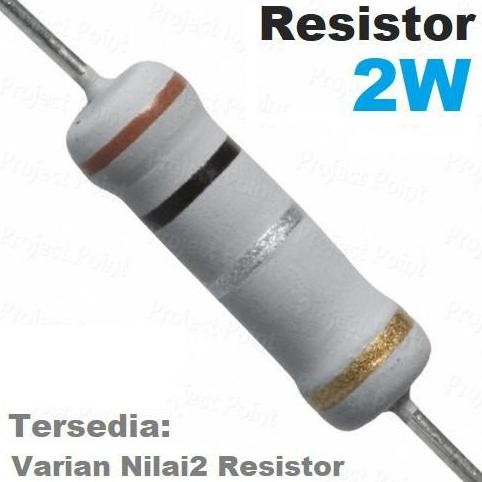 RESISTOR 2W WATT 5% 1K 1K2 1K5 1K8 2K2 2K7 3K3 3K9 4K7 5K6 6K8 8K2 OHM