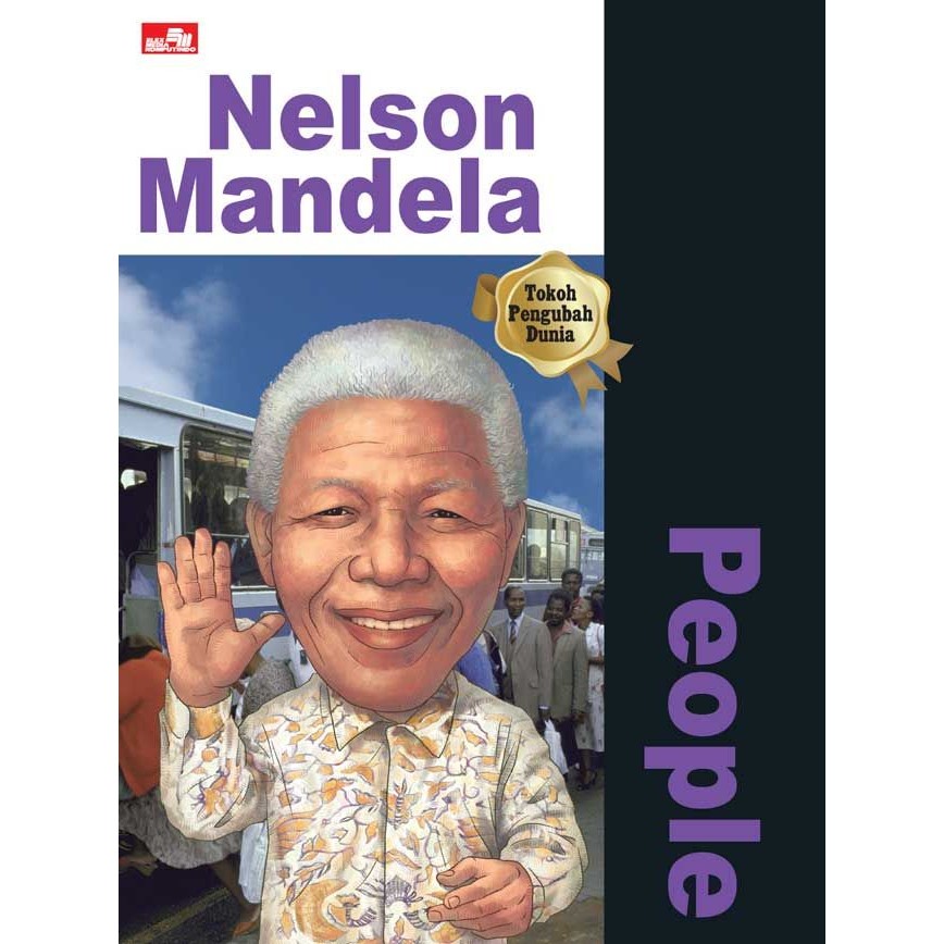 Gramedia - ทําไม? คน - Nelson Mandela